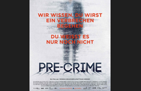 Pre-Crime (c) Rise and Shine Cinema